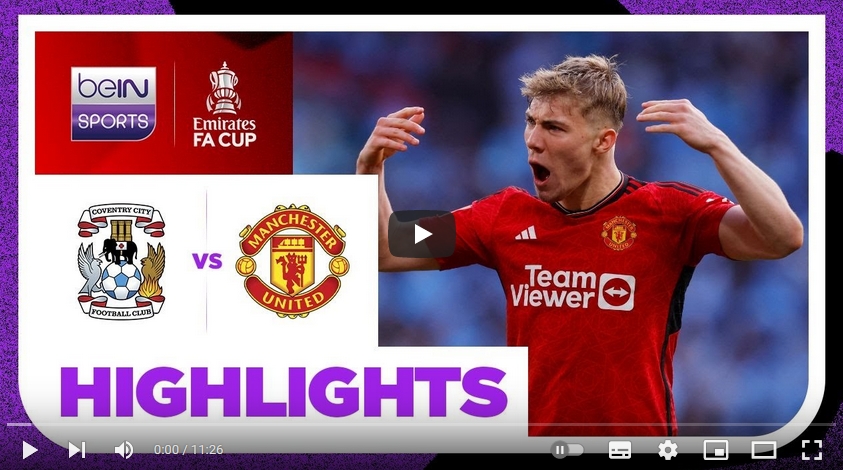 คลิปไฮไลท์  โคเวนทรี ซิตี้ 3 - 3 แมนเชสเตอร์ ยูไนเต็ด (*Et 3-3, *Pen 2-4) | 21.04.2024