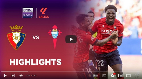 คลิปไฮไลท์  โอซาซูน่า 3 - 2 เซลต้า บีโก้ | 01.09.2024