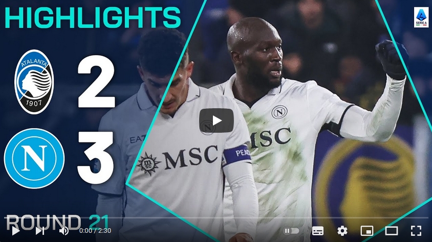 คลิปไฮไลท์  อตาลันต้า 2 - 3 นาโปลี | 18.01.2025