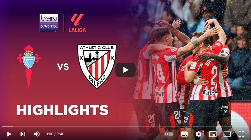 คลิปไฮไลท์  เซลต้า บีโก้ 1 - 2 แอธเลติก บิลเบา | 19.01.2025