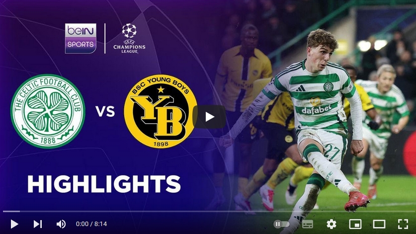 คลิปไฮไลท์ เซลติก 1 - 0 ยัง บอยส์ | 22.01.2025