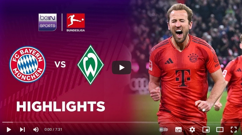 คลิปไฮไลท์ บาเยิร์น มิวนิค 3 - 0 แวร์เดอร์ เบรเมน | 07.02.2025