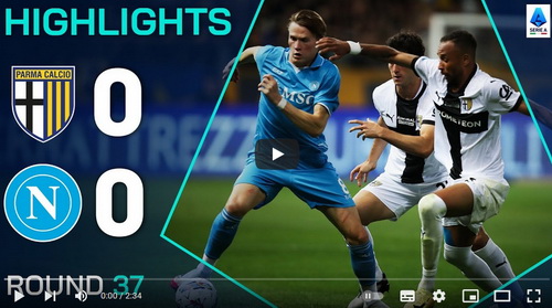 คลิปไฮไลท์  ปาร์ม่า 0 - 0 นาโปลี | 18.05.2025